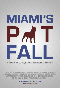 Miami's Pit Fall Poster - Wiggle Waggle Tails Pet Sitting and Dog Walking